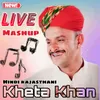 Kheta Khan Live Mashup